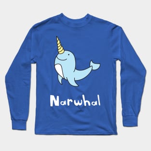 Narwhal Long Sleeve T-Shirt